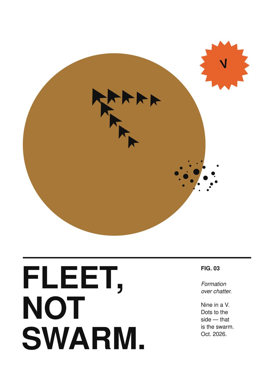 FLEET, NOT SWARM. print design, light